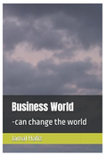 Business World - Can Change the World (Hardcover)